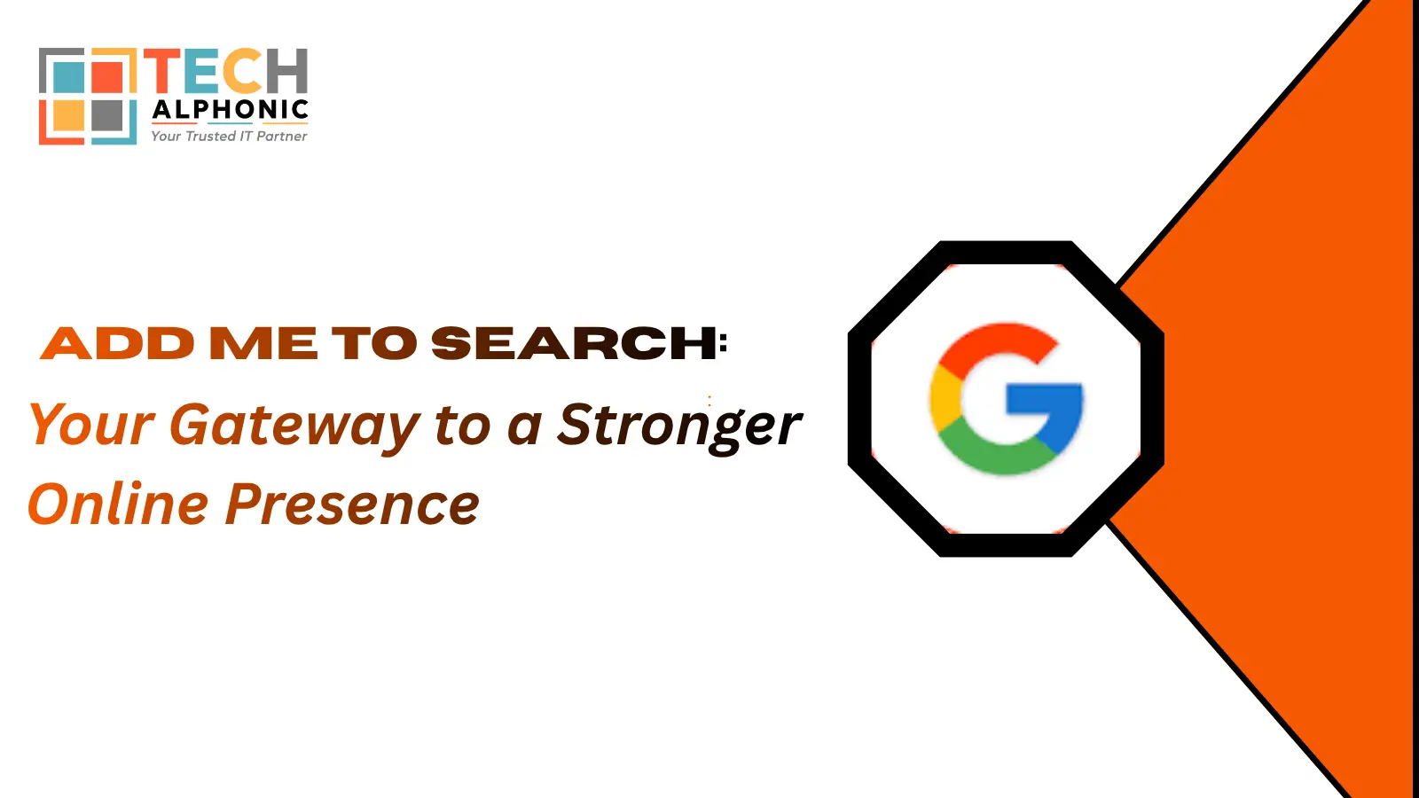 Add Me to Search: Your Gateway to a Stronger Online Presence