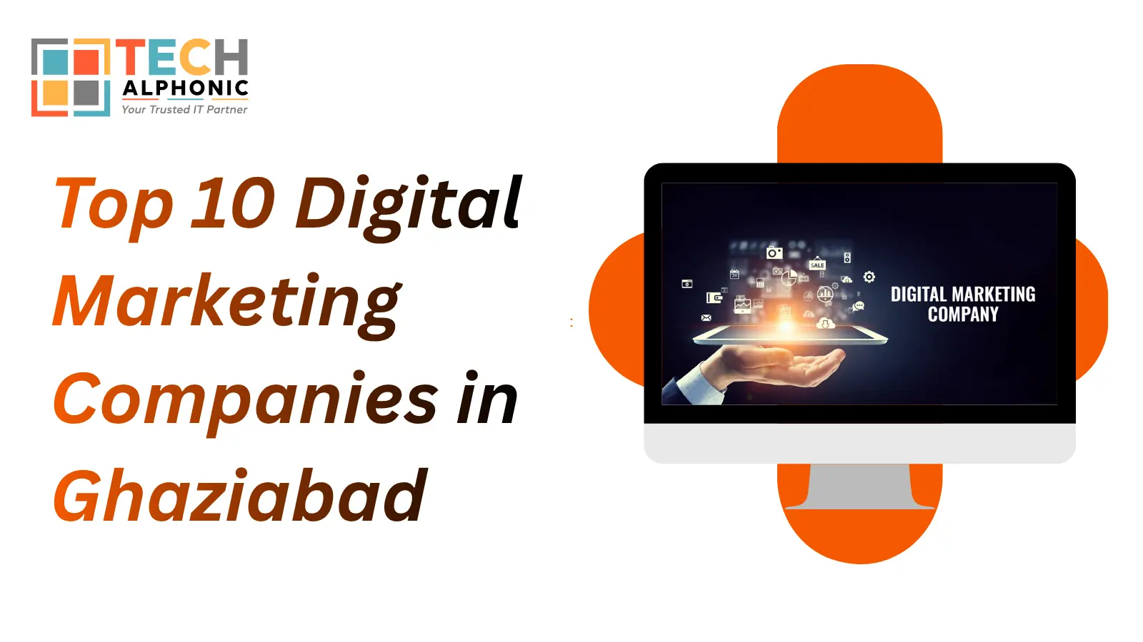 Top 10 Digital Marketing Companies in Ghaziabad