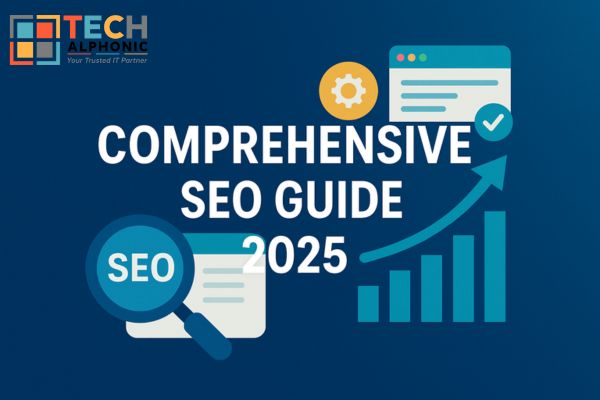 Comprehensive SEO Guide 2025