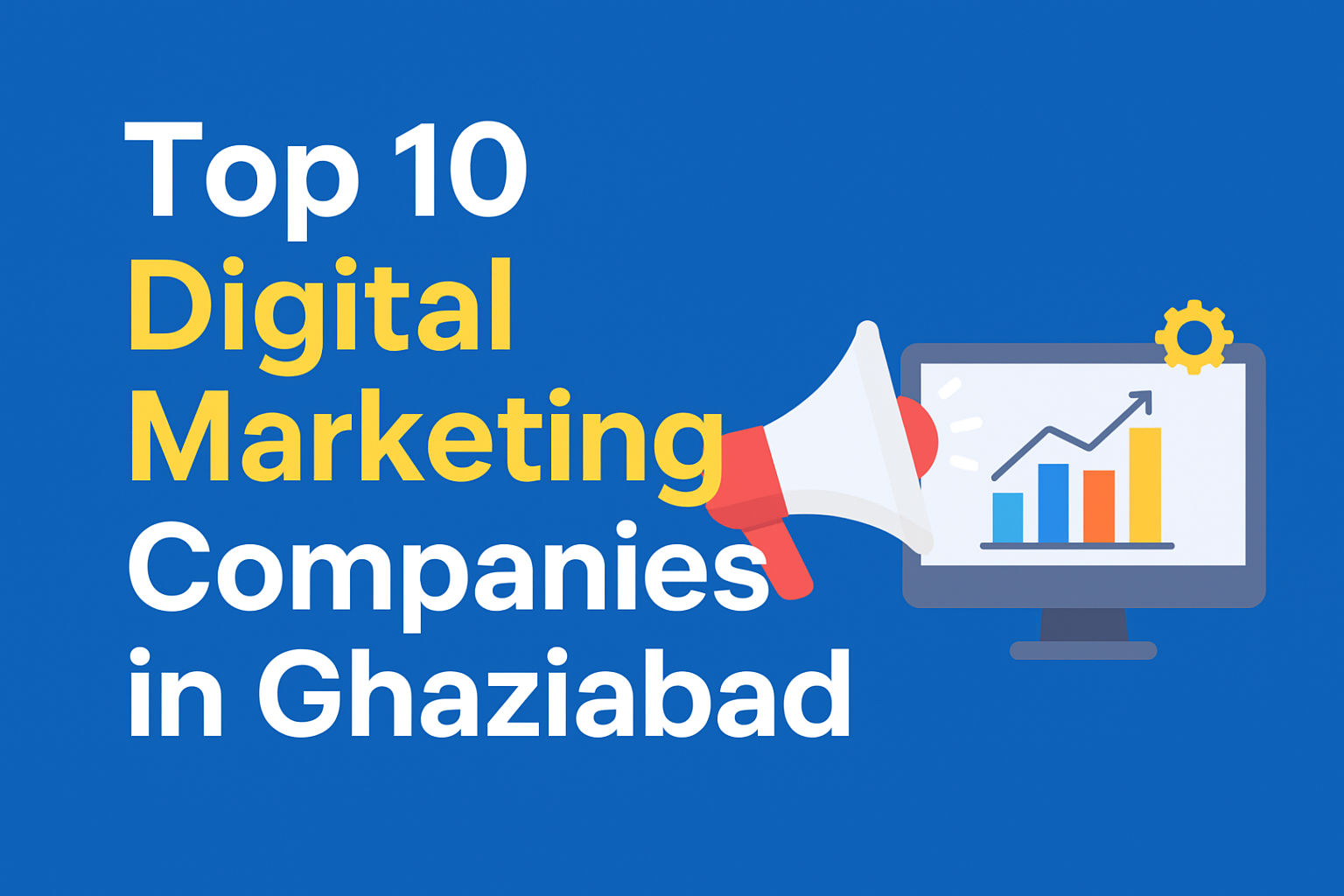 Digital Marketing Company in Ghaziabad