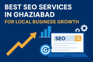 Digital Marketing Company in Ghaziabad